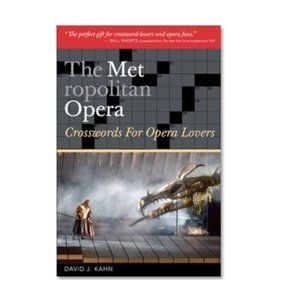 Metropolitan Opera Crosswords for Opera Lovers